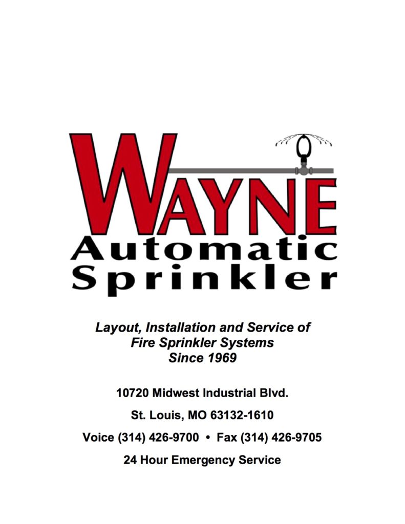 Wayne Automatic Sprinkler Corporation Layout, Service, and Installation of Fire Sprinkler